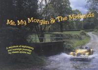 Me, My Morgan & The Midlands
