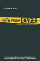The New Nuclear Danger