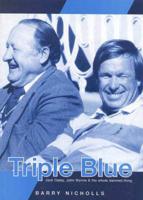 Triple Blue: Jock Oatey, John Wynne & The Whole Damned Thing