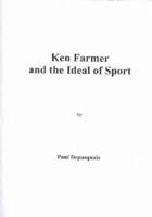 Ken Farmer and the Ideal of Sport