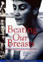 Beating Our Breasts
