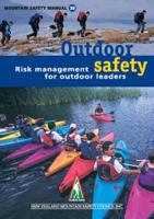 Outdoor Safety Risk Management for Outdoor Leaders