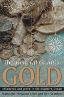 The General Grant's Gold