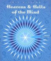 Heaven and Hells of the MInd - Volume 2: Tradition