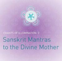 Chants to the Divine Mother CD