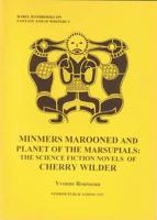 "Minmers Marooned" and "Planet of the Marsupials"