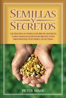 Semillas Y Secretos