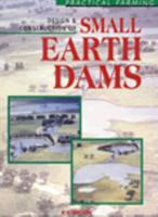 Design & Construction of Small Earth Dams