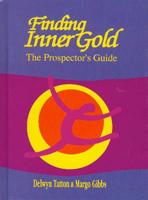 Finding Inner Gold
