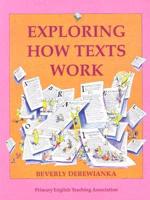 Exploring How Texts Work