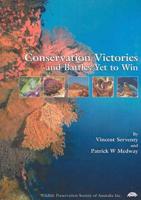 Conservation Victories and Battles Still to Win