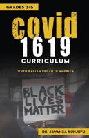 COVID 1619 Curriculum