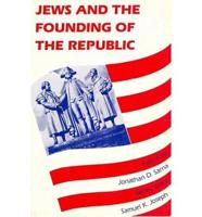 Jews and the Founding of the Republic