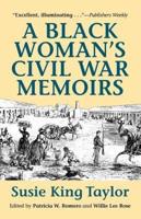 A Black Woman's Civil War Memoirs