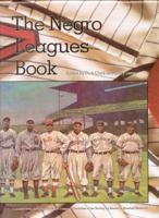 The Negro Leagues Book