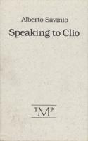 Speaking to Clio