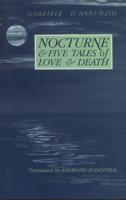 Nocturne and Five Tales of Love and Death