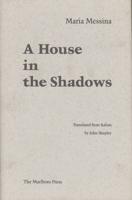 A House in the Shadows
