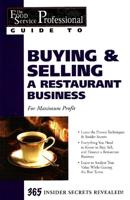 Buying & Selling a Restaurant Business, for Maximum Profit