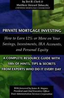 Private Mortgage Investing
