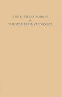 The Officina Bodoni & the Stamperia Valdonega