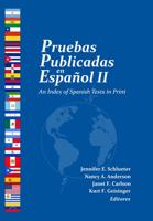 Pruebas Publicadas En Español II