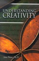 Understanding Creativity