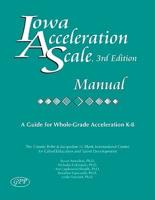 Iowa Acceleration Scale, 3rd Edition, Manual