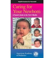 Caring For Your Newborn