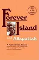 Forever Island ; and, Allapattah