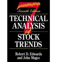 Technical Analysis of Stock Trends, Seventh Edition