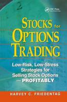 Stocks for Options Trading: Low-Risk, Low-Stress Strategies for Selling Stock Options-Profitability