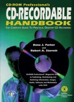 CD-ROM Professional's CD-Recordable Handbook
