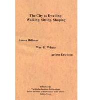 The City As Dwelling