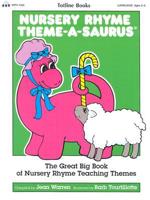 Nursery Rhyme Theme-a-Saurus