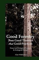 Good Forestry