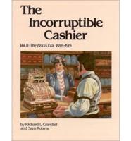 The Incorruptible Cashier