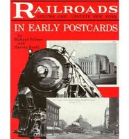 Railroads in Early Postcards