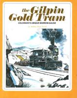 The Gilpin Gold Tram