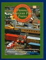 A.C. Gilbert's Famous American Flyer Trains