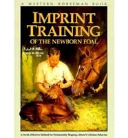 Imprint Training of the Newborn Foal