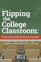 Flipping the College Classroom