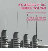 Los Angeles in the Thirties, 1931-1941