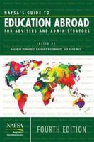 NAFSA's Guide to Education Abroad for Advisers and Administrators