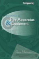Introduction to Fire Apparatus and Equipment