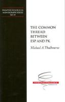 Common Thread Between ESP & PK