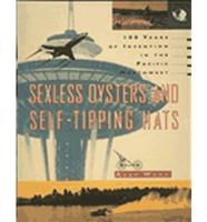 Sexless Oysters and Self-Tipping Hats