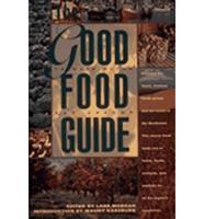 The Good Food Guide to Washington and Oregon