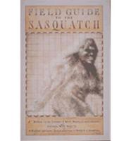 Field Guide to the Sasquatch