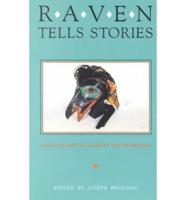 Raven Tells Stories